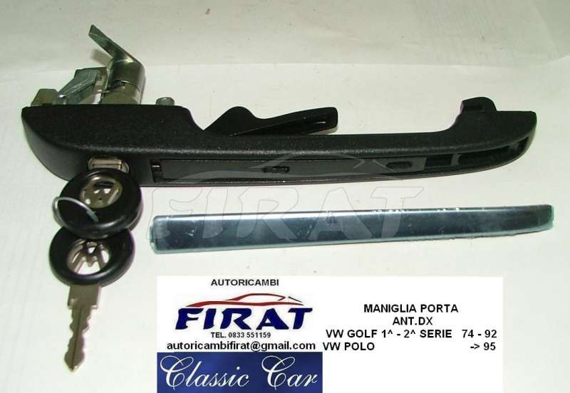 MANIGLIA PORTA + CHIUSURA BAULE FIAT 127 - 128